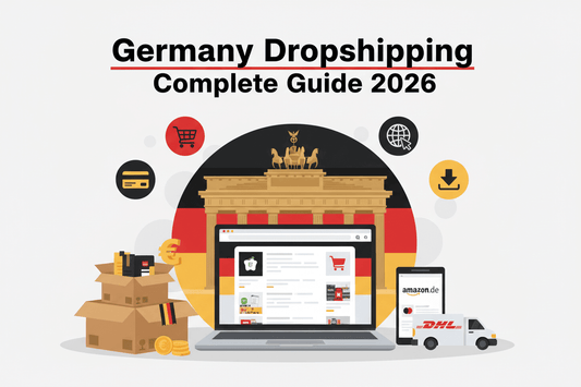 Germany Dropshipping Complete Guide 2026: Start Your Business with Zero Inventory - QuackCart