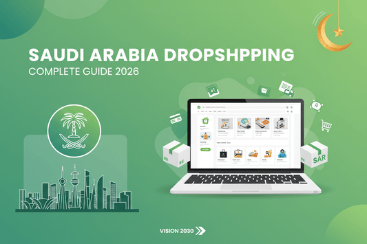 Saudi Arabia Dropshipping Complete Guide 2026: Start Your Business with Zero Inventory - QuackCart
